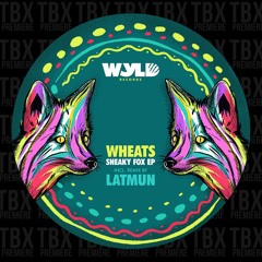 Premiere: Wheats - Numbers Game [WYLD]