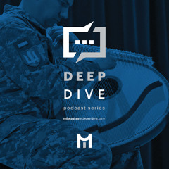 Podcast: Deep Dive - Episode 061524