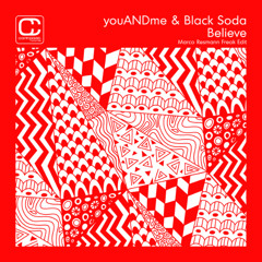 Premiere: youANDme - Believe ft. Black Soda (Marco Resmann Freak Edit) [Compost Records]