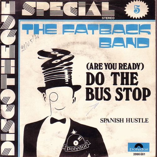 Fatback Band - (Are You Ready) Do The Bus Stop(Jotta Navarro ReVibe)