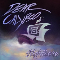 Dear Calypso (Nightcore)