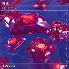 Dunk - Exclusive Mix 059
