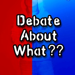 DEBATE ABOUT WHAT? (NAS-HATE ME REMIX)