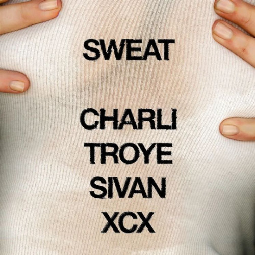 SWEAT Tour Live by CHARLI XCX and TROYE SIVAN