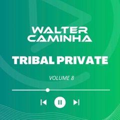 TRIBAL PRIVATE VOL. 8 - PREVIEW (PIX/PAYPAL)