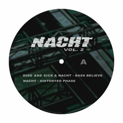 01 HideAndSick & Nacht - Bass Believe