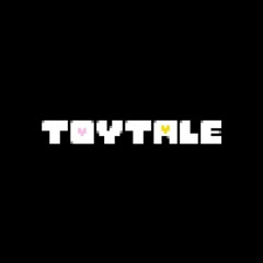 Toytale [Undertale AU] - SALVAGE The Sentient World