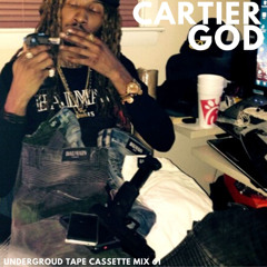 CARTIER GOD- 03 FLEXIN ALL I KNOW (UNDERGROUND TAPE CASSETTE MIX PT 61)