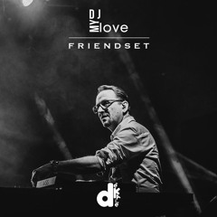 FriendSet de DJ MyLove