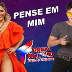 🎵MELODY 2022 ▶ PENSE EM MIM ▶ MANU BAHTIDÃO Feat. BILLY BRASIL(Fabiano Tailandense)