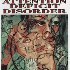 READ EBOOK 📂 Women With Attention Deficit Disorder: Embracing Disorganization at Hom