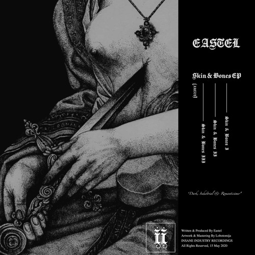 EASTEL - Skin & Bones II [II057D]