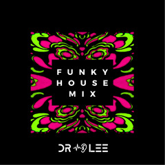 Funky House Mix