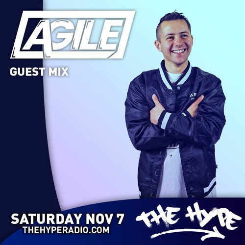 THE HYPE 213 - AGILE guest mix