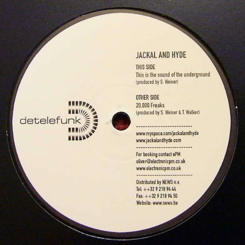 Jackal & Hyde - This Is The Sound Of Underground