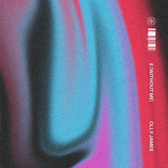 E (Without Me) [Tiktok]