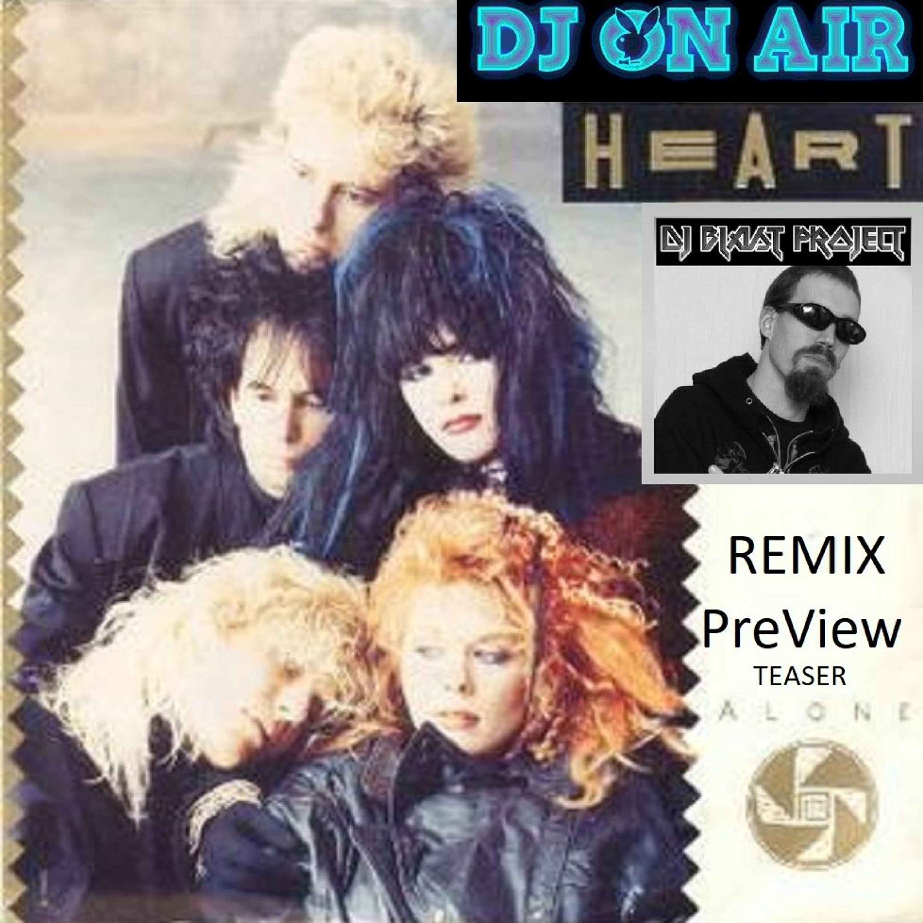 Heart - "ALONE"  Remix (Teaser) episode artwork