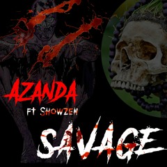 Savage! (feat. Showzen)