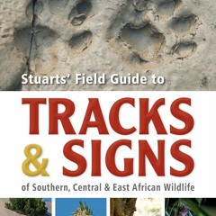 Read ebook [▶️ PDF ▶️] Stuarts? Field Guide to Tracks & Signs of South