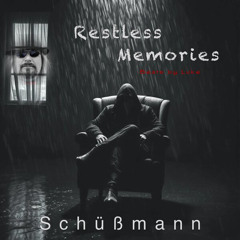 “Restless Memories”  by Luke