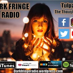 Dark Fringe Radio Episode #87 Tulpas