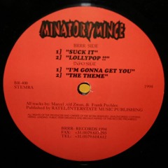 Minatory Mince - Lollypop