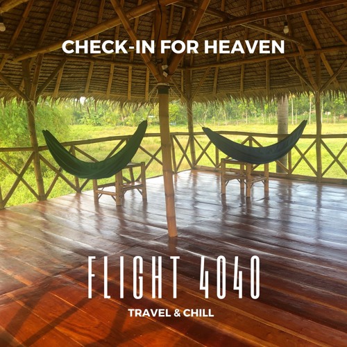 Flight 4040  Travel & Chill
