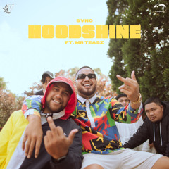 Hoodshine (feat. Mr Teasz)