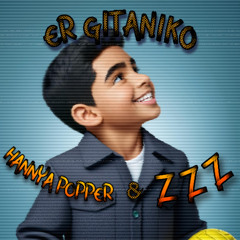 ER GITANIKO ft Hannya Popper