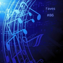 Some of my Soundcloud Favourites #86
