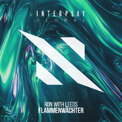 Ron with Leeds - Flammenwächter (OUT ON NOV 24)