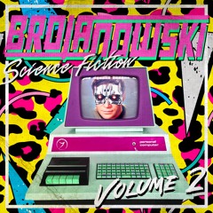 Brojanowski - Science Fiction, Vol.2 (out now!)