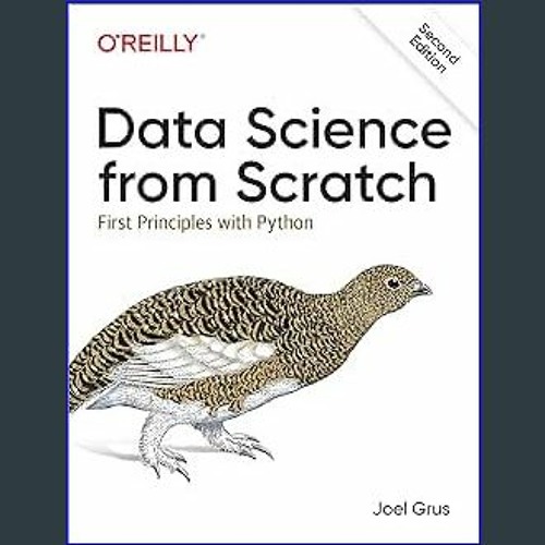 Stream Read Ebook 📖 Data Science from Scratch: First Principles