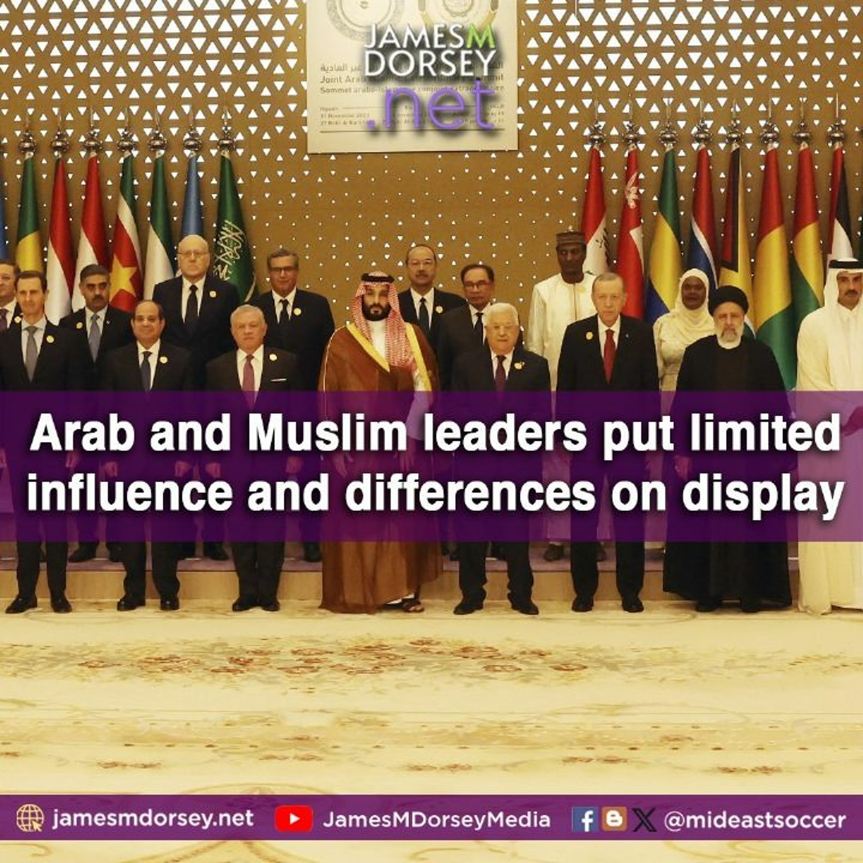 Arab And Muslim Leaders Put Limited Influence And Differences On Display episode artwork