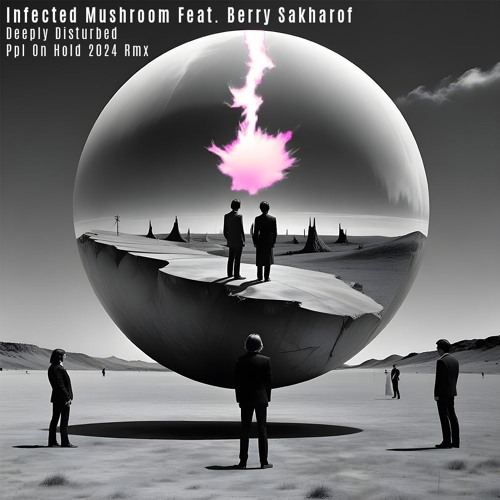 Infected Mushroom - Deeply Disturbed - Ppl On Hold RMX (preview)