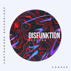 Disfunktion - Afreaka // CON006