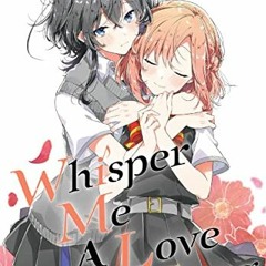 [Access] PDF EBOOK EPUB KINDLE Whisper Me a Love Song 6 by  Eku Takeshima 💛