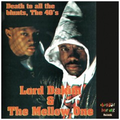 Lord Dakim & The Mellow One - Phunk Wit Da Flava '93 Demos EP SNIPPETS