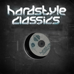 Hardstyle Classics Session 1