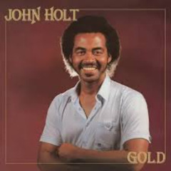 Tribute to John Holt- Fat She Fat, Give Me Justice & Chanting