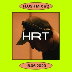 Flush Mix #2 | HRT