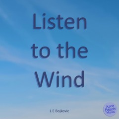 Listen to the wind