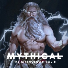 11-Melodic House & Techno Mix (The Mythology Vol.11)