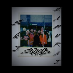 S.K.I. Feat Samurai - Squad