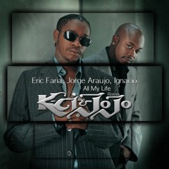 K-Ci & JoJo - All My Life (Eric Faria, Jorge Araujo, Ignacio Remix) DEMO