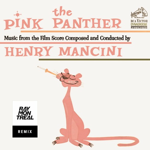The Pink Panther (Ray Montreal Edit)