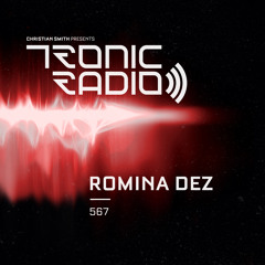 Tronic Podcast 567 with Romina Dez
