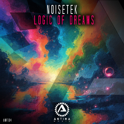 NoiseTek - Logic of Dreams (TEASER)