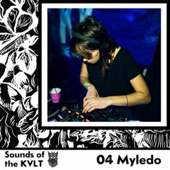 Sounds of the KVLT 04 -  Myledo
