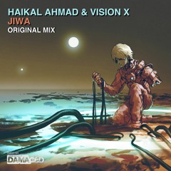 Haikal Ahmad & Vision X - Jiwa [DAMAGED]